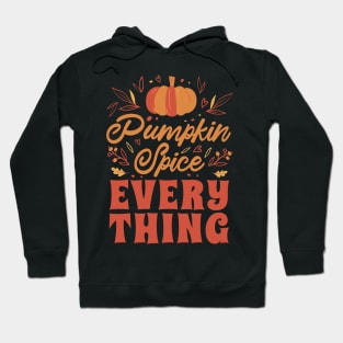 Pumpkin Spice Life Hoodie